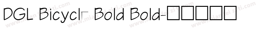 DGL Bicycle Bold Bold字体转换